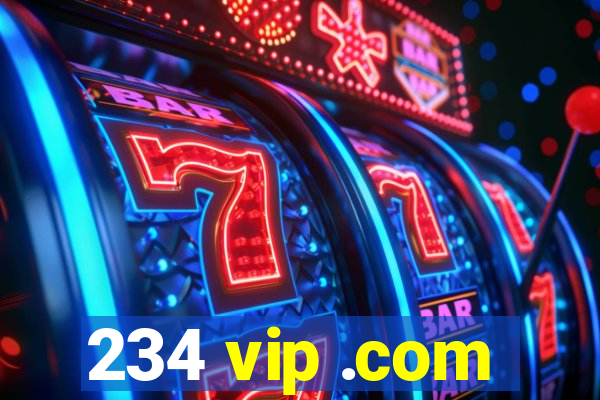 234 vip .com